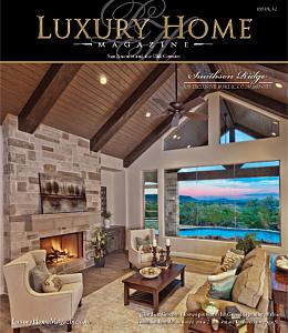 LUXURY HOME MAGAZINE | SMITHSON RIDGE MODEL HOME